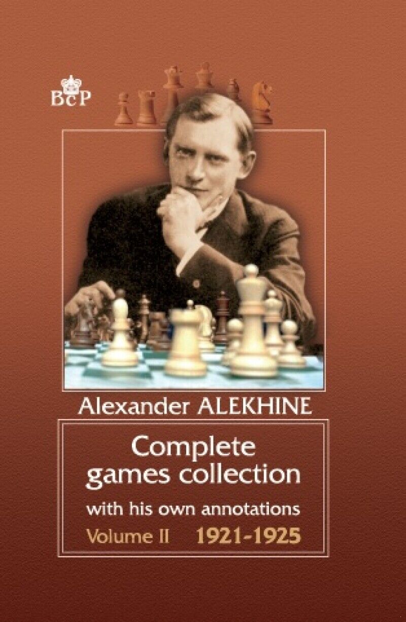 Alexander Alekhine – Chess Genius –