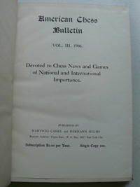 American Chess Bulletin - 1906 - Original