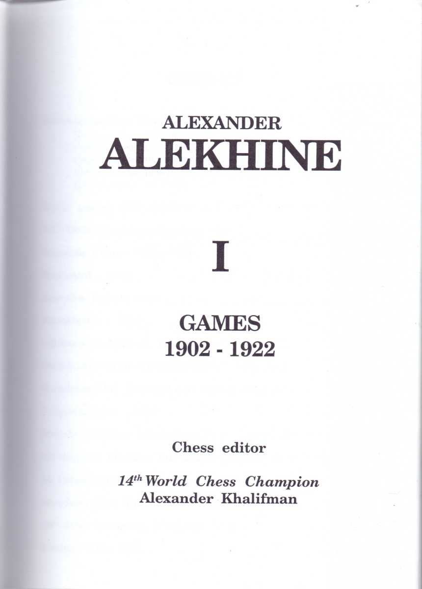 Alexander Alekhine: Games 1935-1946 (Games Collections): Khalifman